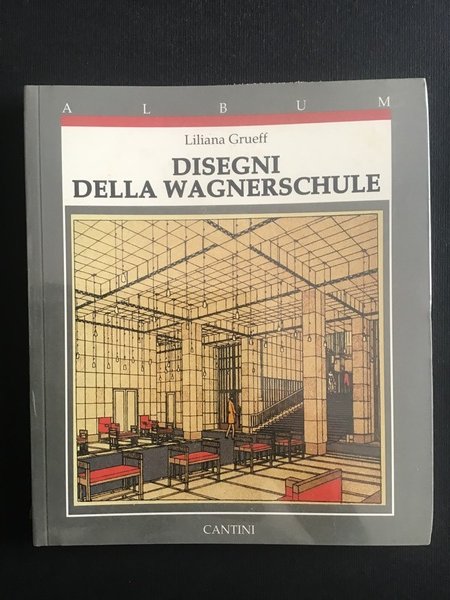 DISEGNI DELLA WAGNERSCHULE