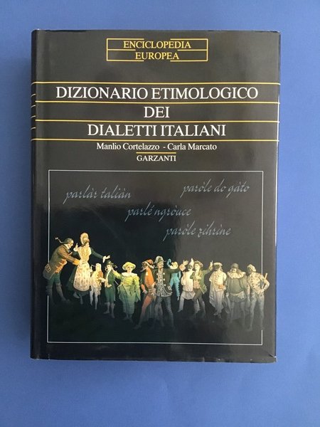 DIZIONARIO ETIMOLOGICO DEI DIALETTI ITALIANI