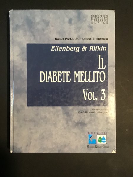 ELLENBERG & RIFKIN - IL DIABETE MELLITO - VOL. 3
