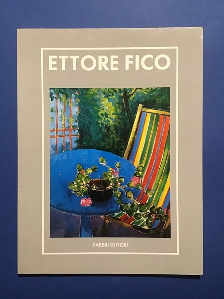 ETTORE FICO. OPERE 1964-1989