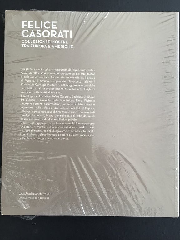 FELICE CASORATI. COLLEZIONI E MOSTRE TRA EUROPA E AMERICHE