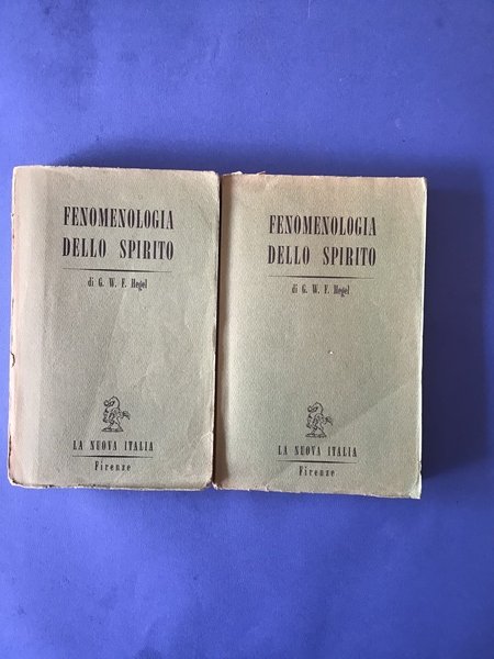 FENOMENOLOGIA DELLO SPIRITO - VOL. I, II