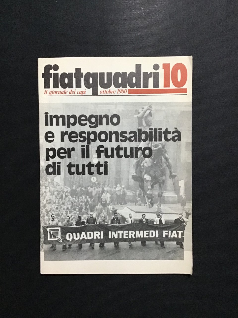 FIAT QUADRI 10 - IMPEGNO E RESPONSABILITA' PER IL FUTURO …