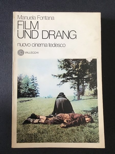 FILM UND DRANG. NUOVO CINEMA TEDESCO