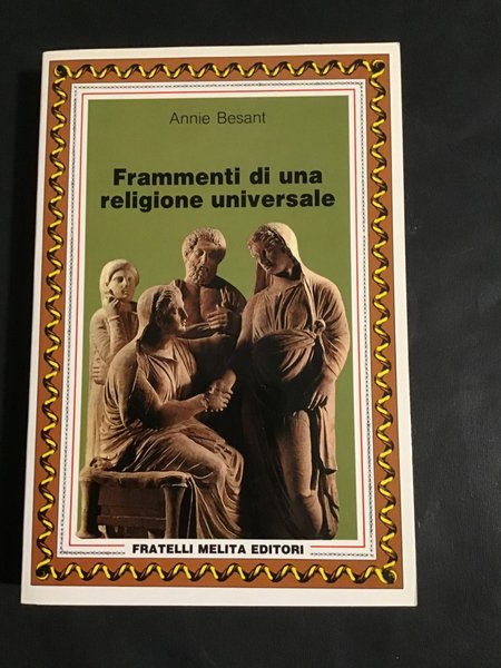 FRAMMENTI DI UNA RELIGIONE UNIVERSALE