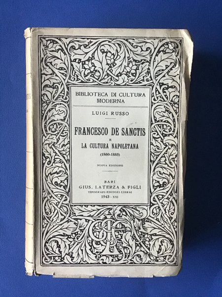 FRANCESCO DE SANCTIS E LA CULTURA NAPOLETANA (1860-1885)
