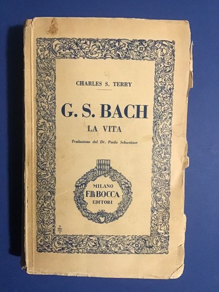 G. S. BACH. LA VITA