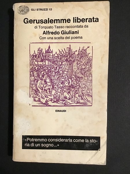 GERUSALEMME LIBERATA DI TORQUATO TASSO RACCONTATA DA ALFREDO GIULIANI