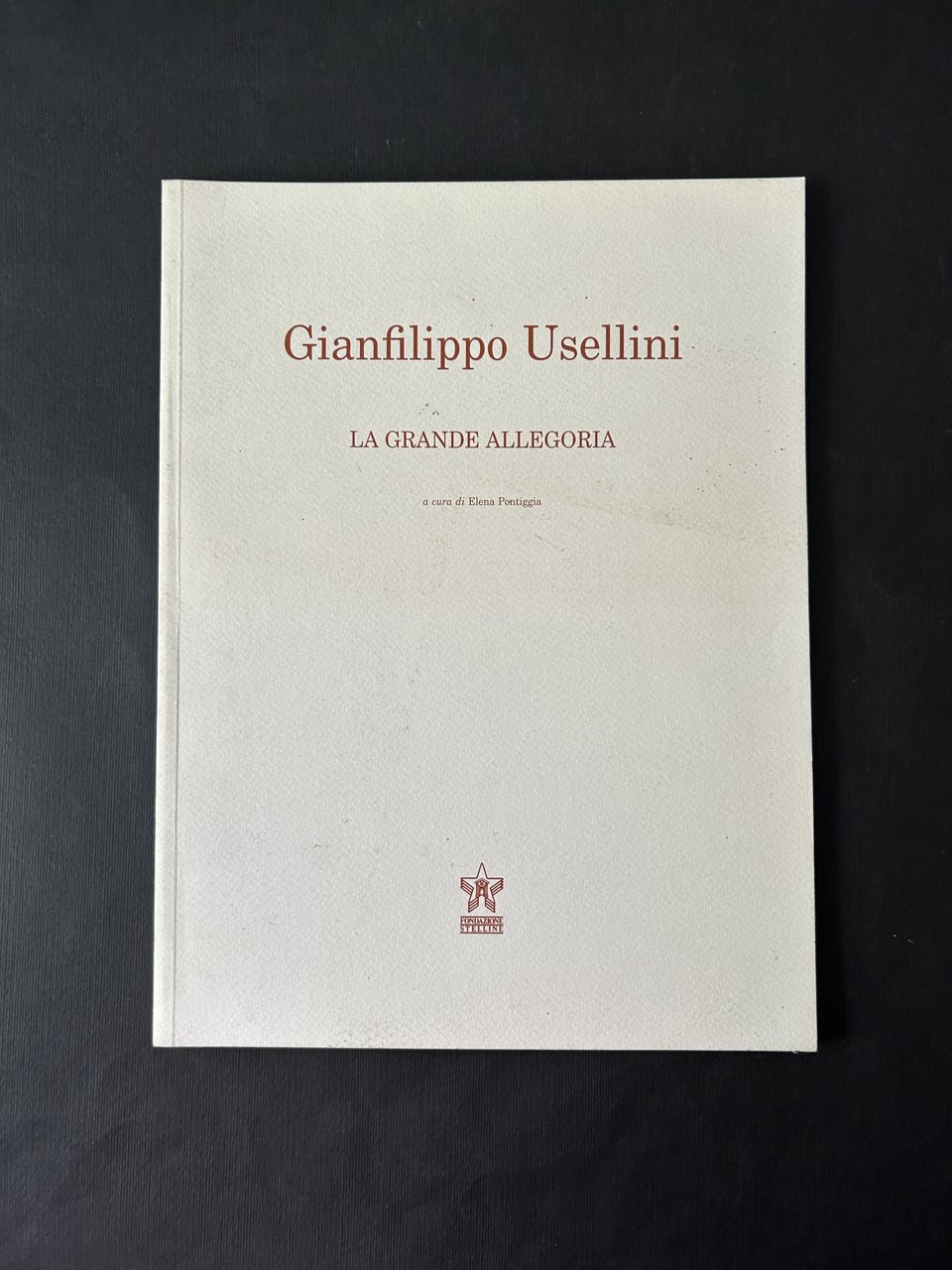 GIANFILIPPO USELLINI. LA GRANDE ALLEGORIA