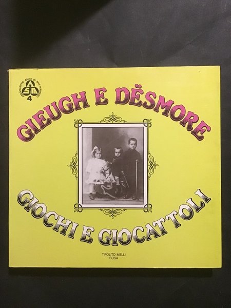 GIEUGH E DESMORE / GIOCHI E GIOCATTOLI