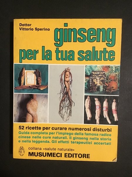 GINSENG PER LA TUA SALUTE