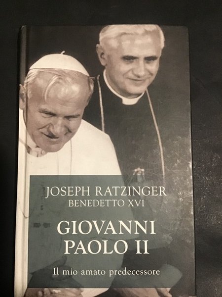 GIOVANNI PAOLO II. IL MO AMATO PREDECESSORE