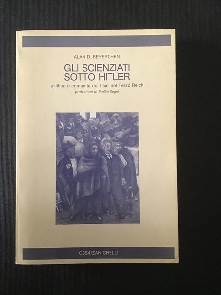 GLI SCIENZIATI SOTTO HITLER. POLITICA E COMUNITA' DEI FISICI NEL …