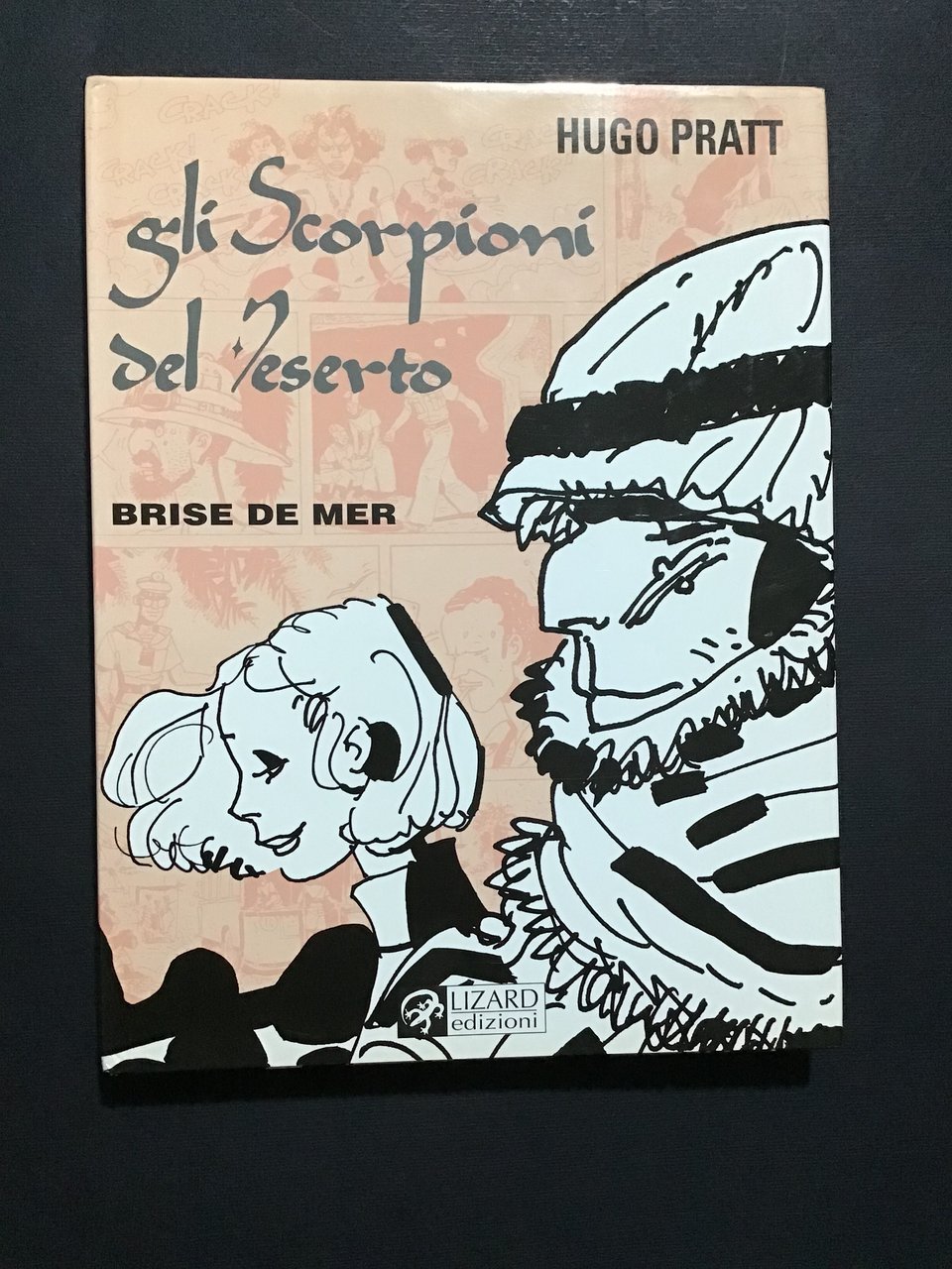 GLI SCORPIONI DEL DESERTO - VOL. III