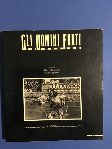GLI UOMINI FORTI