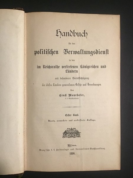 HANDBUCH FUR DEN POLITISCHEN VERWALTUNGSDIENST IN DEN IM REICHSRATHE VERTRETENEN …