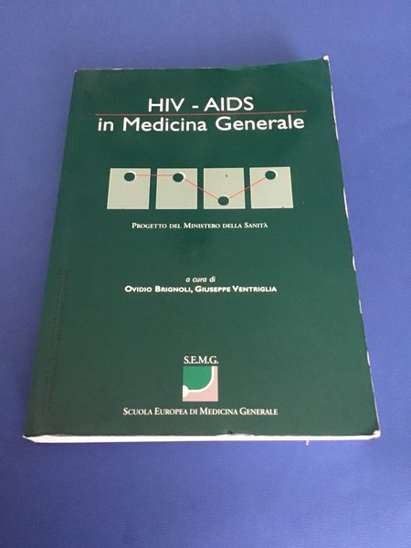HIV - AIDS IN MEDICINA GENERALE