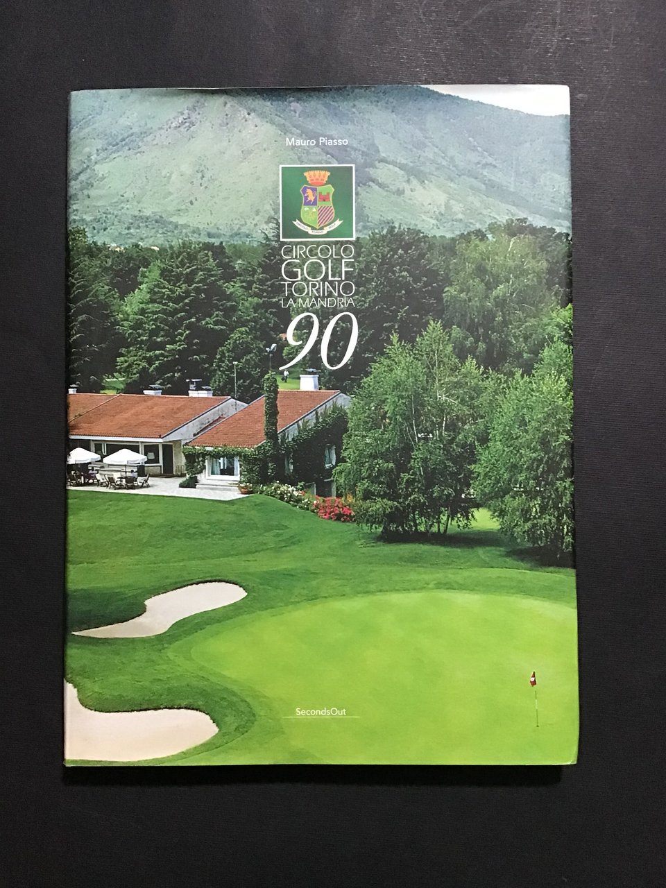 I 90 ANNI DEL CIRCOLO GOLF TORINO - LA MANDRIA