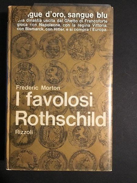 I FAVOLOSI ROTHSCHILD