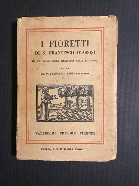 I FIORETTI DI S. FRANCESCO D'ASSISI DA UN CODICE DELLA …