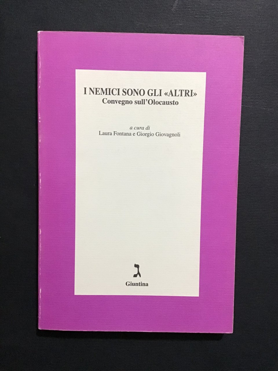 I NEMICI SONO GLI "ALTRI". CONVEGNO SULL'OLOCAUSTO