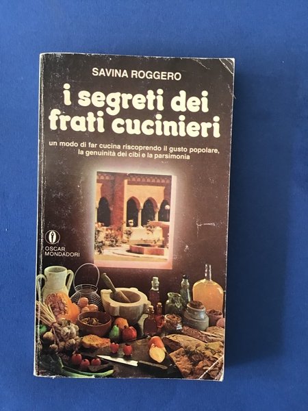 I SEGRETI DEI FRATI CUCINIERI