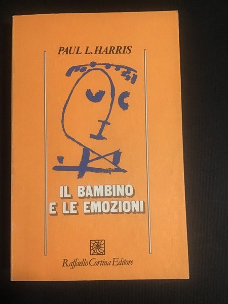 IL BAMBINO E LE EMOZIONI