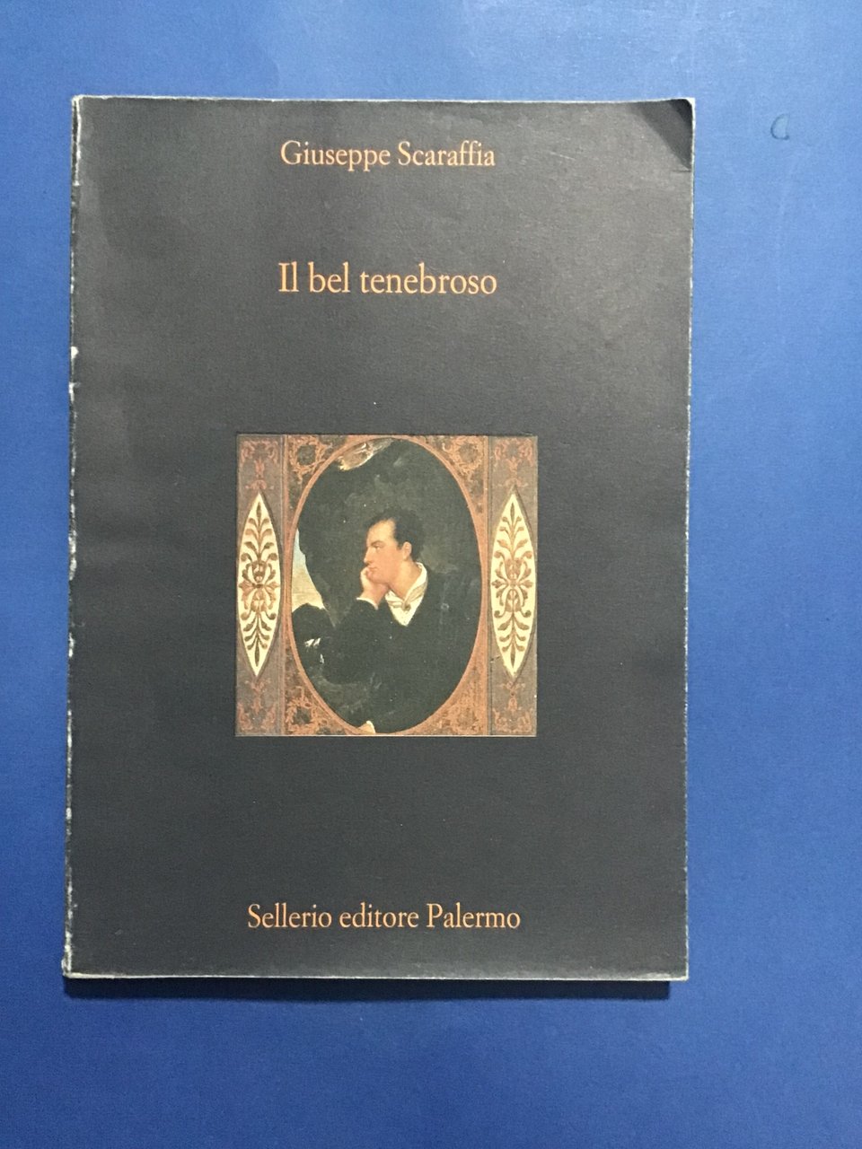 IL BEL TENEBROSO. L'UOMO FATALE NELLA LETTERATURA DEL XIX SECOLO
