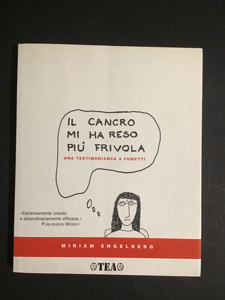 IL CANCRO MI HA RESO PIU' FRIVOLA. UNA TESTIMONIANZA A …