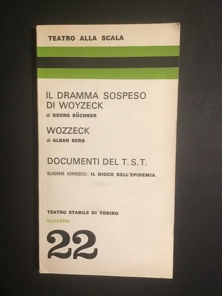 IL DRAMMA SOSPESO DI WOYZECK - WOZZECK - DOCUMENTI DEL …
