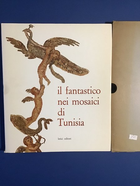 IL FANTASTICO NEI MOSAICI DI TUNISIA