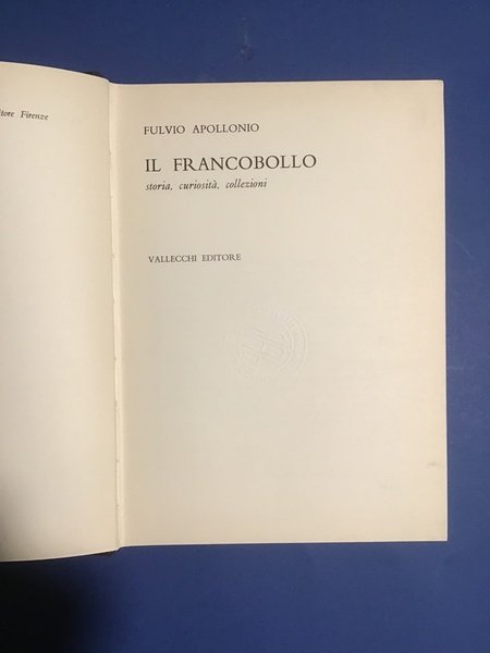 IL FRANCOBOLLO. STORIA, CURIOSITA', COLLEZIONI | Immagine Gallery 2