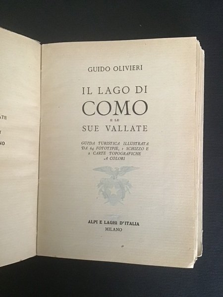 IL LAGO DI COMO E LE SUE VALLATE