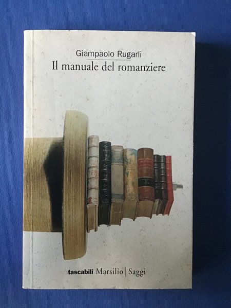 IL MANUALE DEL ROMANZIERE