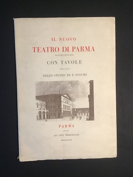 IL NUOVO TEATRO DI PARMA