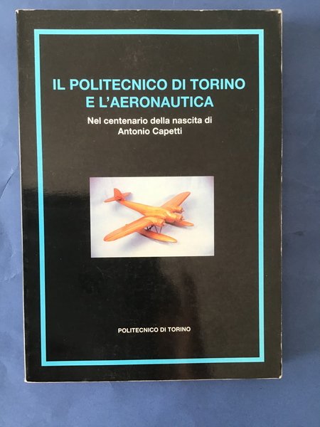 IL POLITECNICO DI TORINO E L'AERONAUTICA