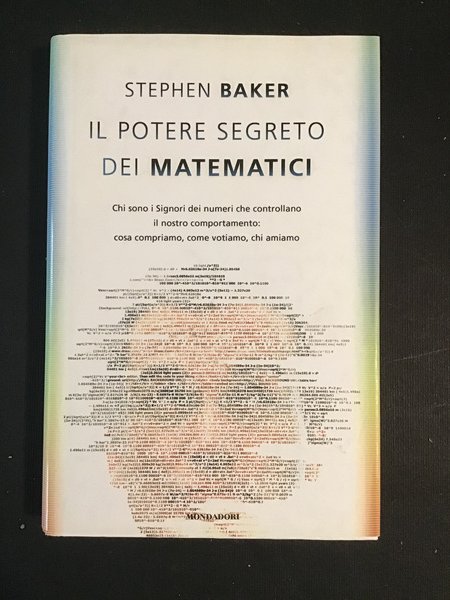 IL POTERE SEGRETO DEI MATEMATICI. CHI SONO I SIGNORI DEI …