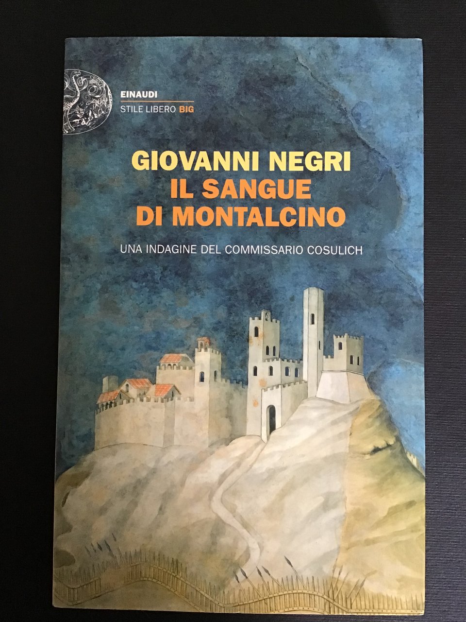 IL SANGUE DI MONTALCINO. UNA INDAGINE DEL COMMISSARIO COSULICH | Immagine principale