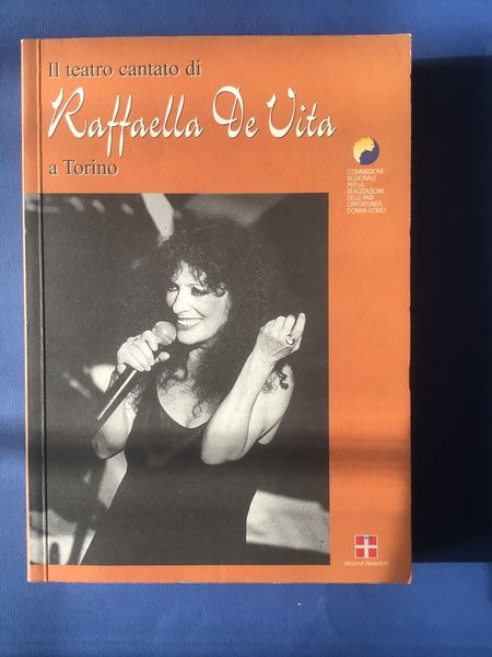 IL TEATRO CANTATO DI RAFFAELLA DE VITA A TORINO