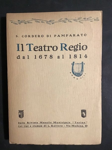 IL TEATRO REGIO DAL 1678 AL 1814