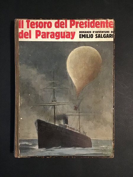 IL TESORO DEL PRESIDENTE DEL PARAGUAY