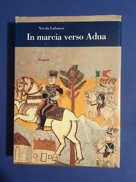 IN MARCIA VERSO ADUA | Immagine principale