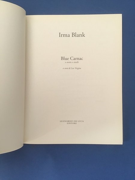 IRMA BLANK. BLUE CARNAC E STORIE E SIMILI
