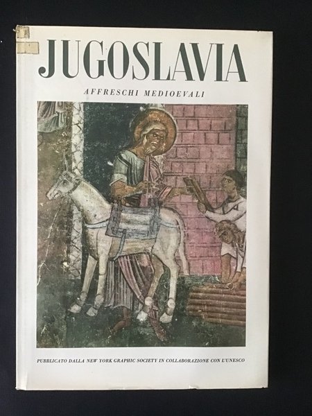 JUGOSLAVIA. AFFRESCHI MEDIOEVALI