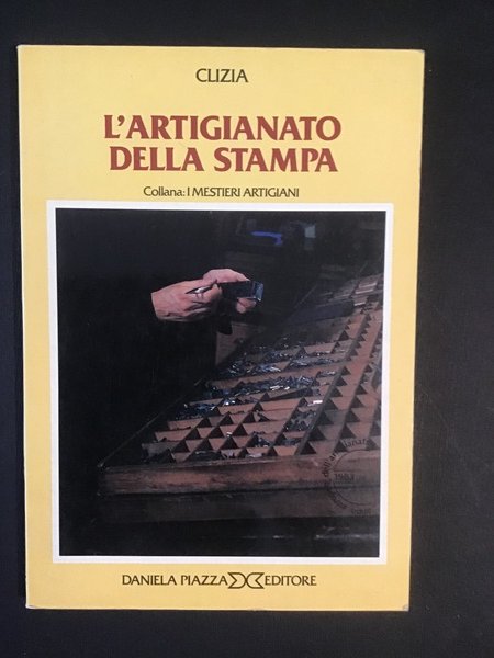 L'ARTIGIANATO DELLA STAMPA