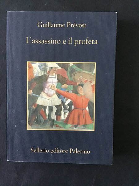 L'ASSASSINO E IL PROFETA