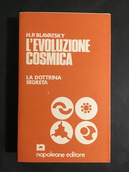 L'EVOLUZIONE COSMICA. LA DOTTRINA SEGRETA/1