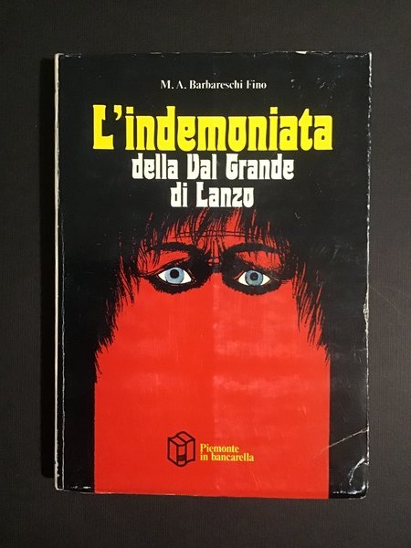L'INDEMONIATA DELLA VAL GRANDE DI LANZO