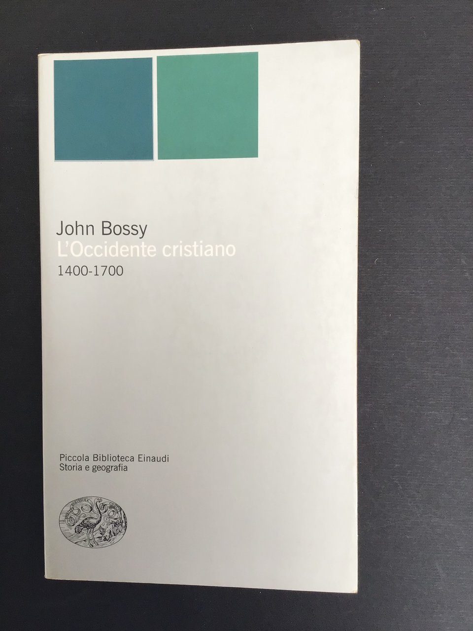L'OCCIDENTE CRISTIANO 1400-1700