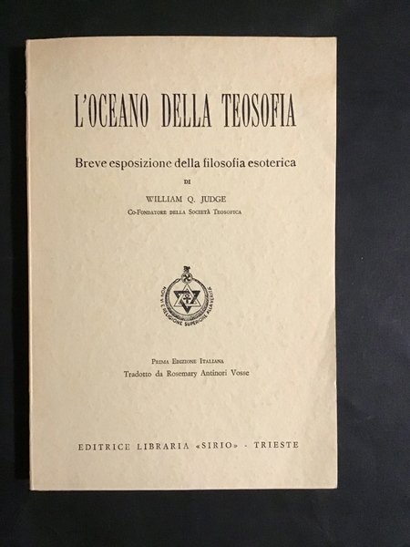 L'OCEANO DELLA TEOSOFIA. BREVE ESPOSIZIONE DELLA FILOSOFIA ESOTERICA